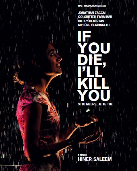 Смотреть фильм Если ты умрешь, я тебя убью / Si tu meurs, je te tue (2011) онлайн в хорошем качестве HDRip