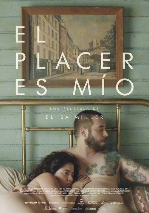 Смотреть фильм Это моё удовольствие / El placer es mio (2015) онлайн в хорошем качестве HDRip