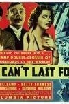 Смотреть фильм Это не может длиться вечно / It Can't Last Forever (1937) онлайн в хорошем качестве SATRip