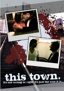 Смотреть фильм Этот город / This Town (2007) онлайн в хорошем качестве HDRip