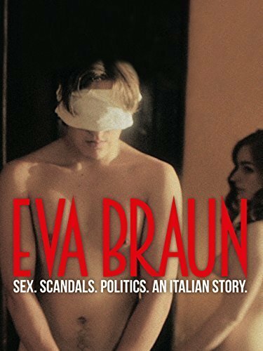 Смотреть фильм Eva Braun (2015) онлайн в хорошем качестве HDRip