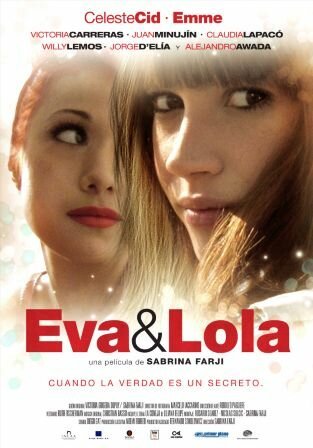 Смотреть фильм Ева и Лола / Eva y Lola (2010) онлайн в хорошем качестве HDRip