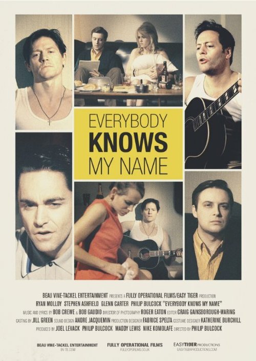 Смотреть фильм Everybody Knows My Name (2011) онлайн 