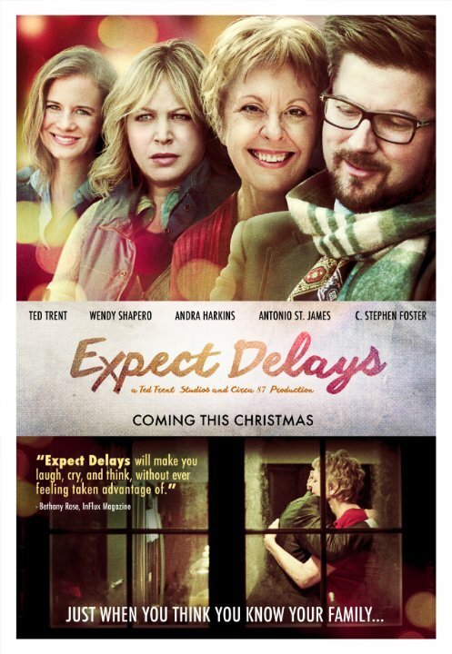 Смотреть фильм Expect Delays (2015) онлайн в хорошем качестве HDRip
