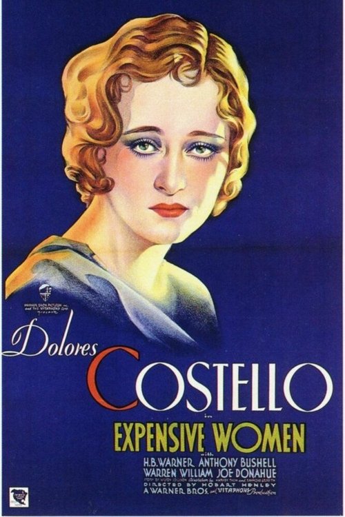 Смотреть фильм Expensive Women (1931) онлайн в хорошем качестве SATRip