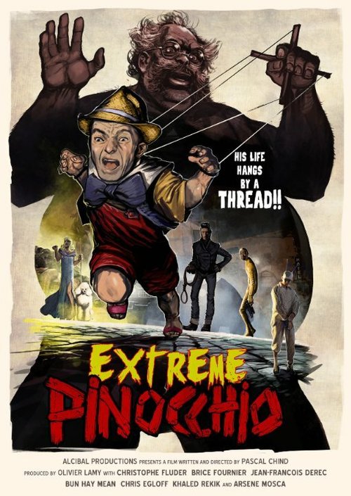 Смотреть фильм Extrême Pinocchio (2014) онлайн в хорошем качестве HDRip