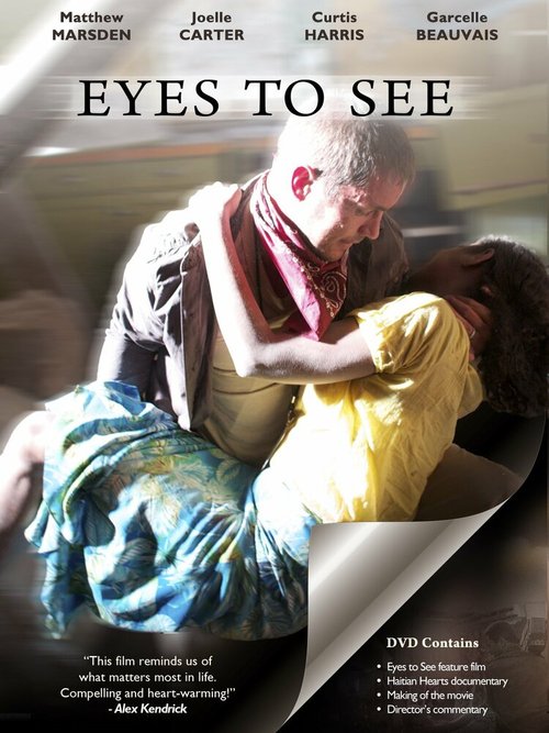 Смотреть фильм Eyes to See (2010) онлайн в хорошем качестве HDRip