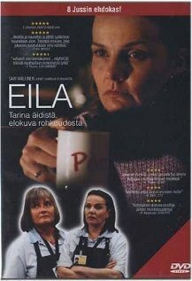 Смотреть фильм Эйла / Eila (2003) онлайн в хорошем качестве HDRip