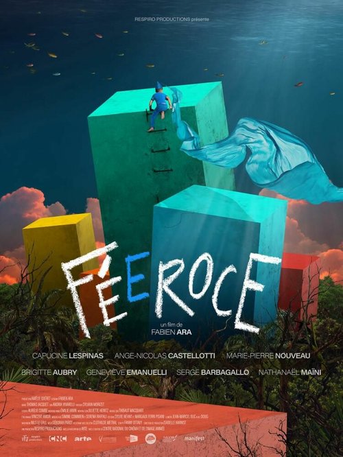 Смотреть фильм Féeroce (2019) онлайн 