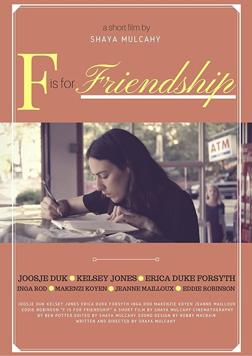 Смотреть фильм F is for Friendship (2017) онлайн 