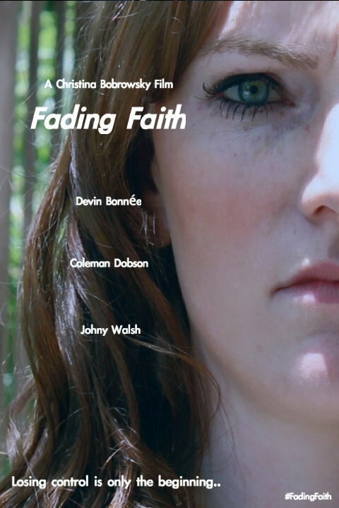 Смотреть фильм Fading Faith (2014) онлайн 