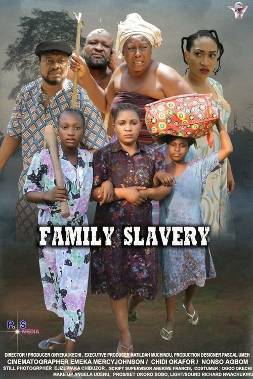 Смотреть фильм Family Slavery (2018) онлайн в хорошем качестве HDRip