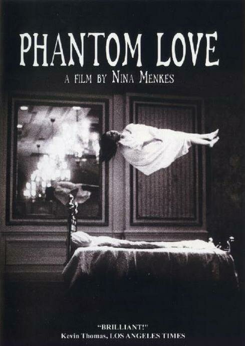 Смотреть фильм Фантомная любовь / Phantom Love (2007) онлайн в хорошем качестве HDRip