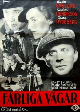 Смотреть фильм Farliga vägar (1942) онлайн в хорошем качестве SATRip