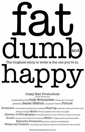 Смотреть фильм Fat, Dumb and Happy (2014) онлайн в хорошем качестве HDRip