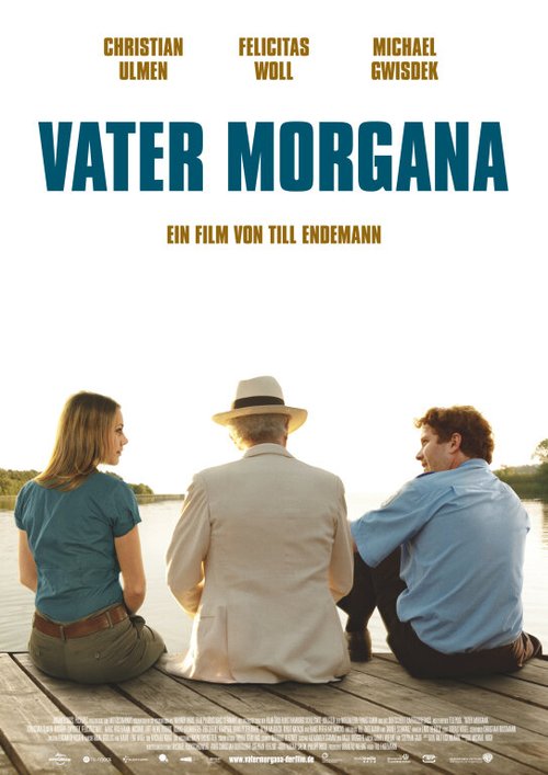 Смотреть фильм Фата-моргана / Vater Morgana (2010) онлайн 
