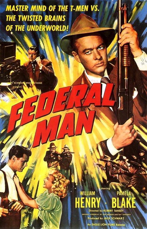 Смотреть фильм Федерал / Federal Man (1950) онлайн в хорошем качестве SATRip