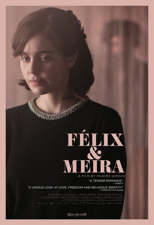 Смотреть фильм Феликс и Мейра / Félix et Meira (2014) онлайн в хорошем качестве HDRip