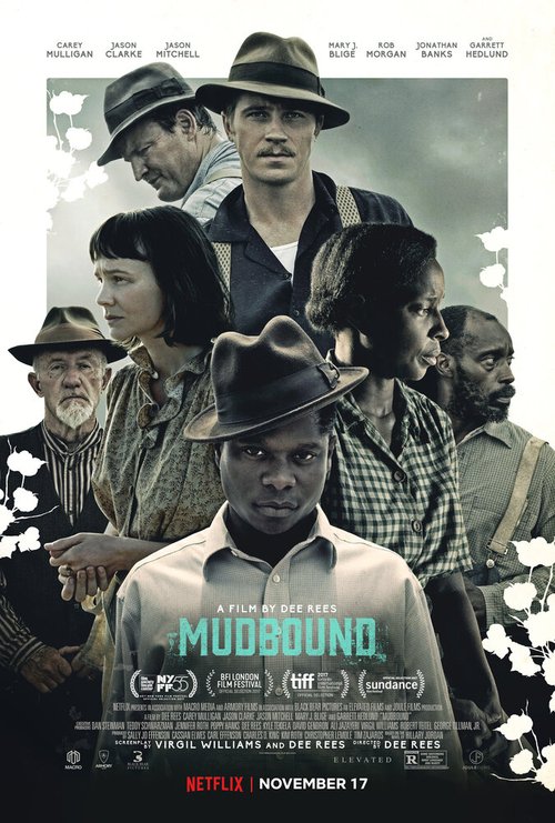 Смотреть фильм Ферма «Мадбаунд» / Mudbound (2017) онлайн в хорошем качестве HDRip
