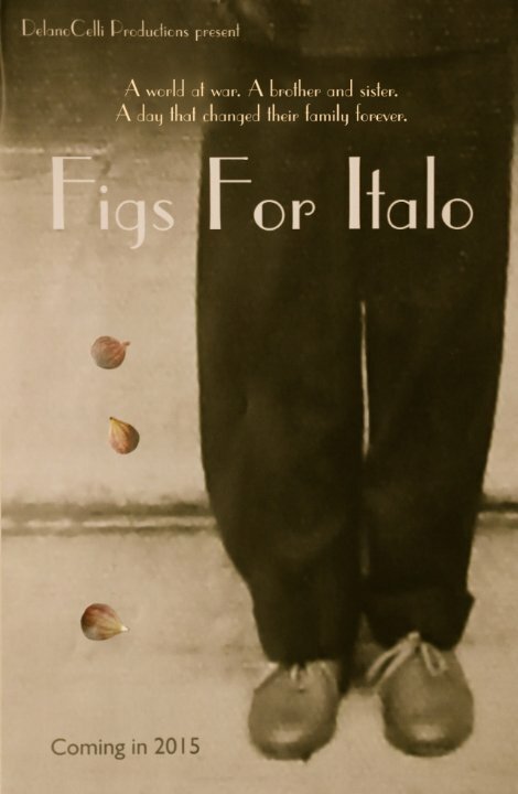 Смотреть фильм Figs for Italo (2015) онлайн 