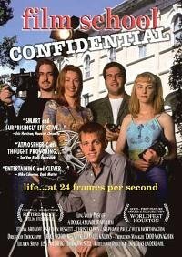 Смотреть фильм Film School Confidential (2002) онлайн в хорошем качестве HDRip