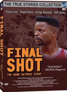 Смотреть фильм Final Shot: The Hank Gathers Story (1992) онлайн в хорошем качестве HDRip