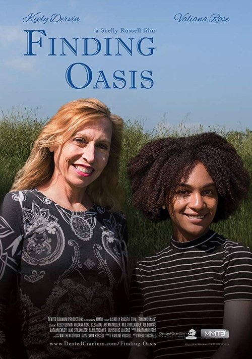 Смотреть фильм Finding Oasis (2018) онлайн 