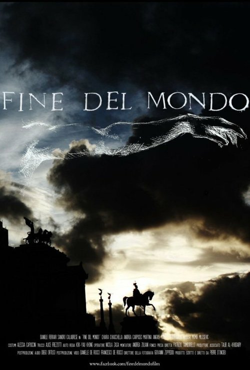 Смотреть фильм Fine del Mondo (2013) онлайн 