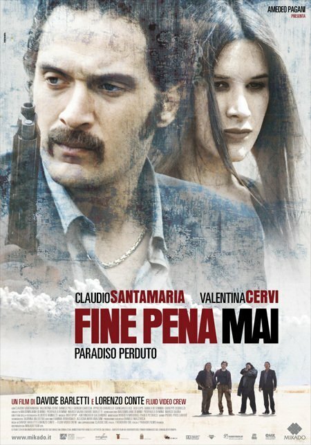 Смотреть фильм Fine pena mai: Paradiso perduto (2008) онлайн в хорошем качестве HDRip