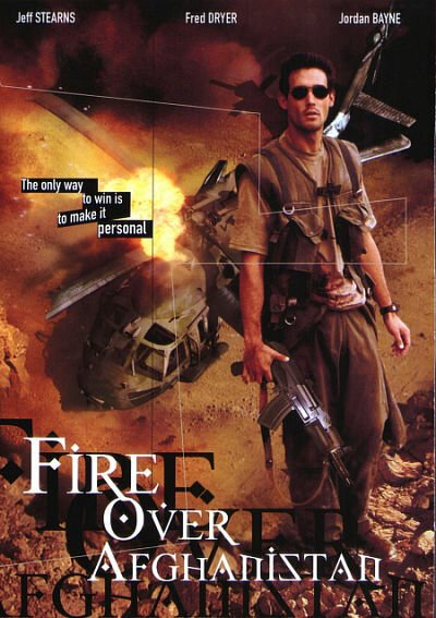 Смотреть фильм Fire Over Afghanistan (2003) онлайн в хорошем качестве HDRip