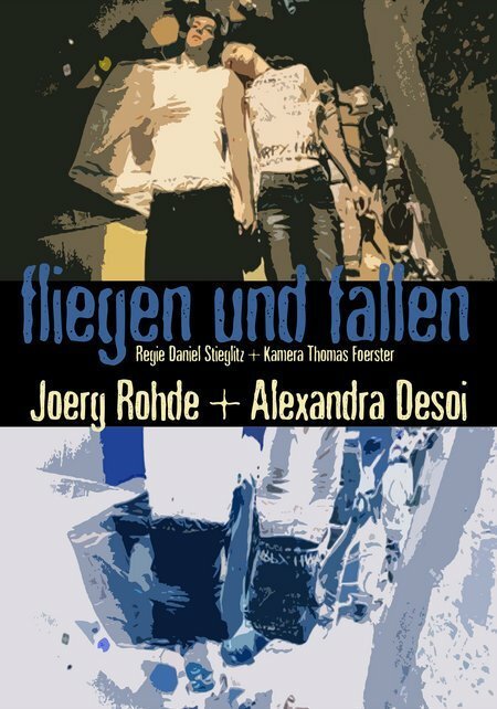Смотреть фильм Fliegen und fallen (2006) онлайн 