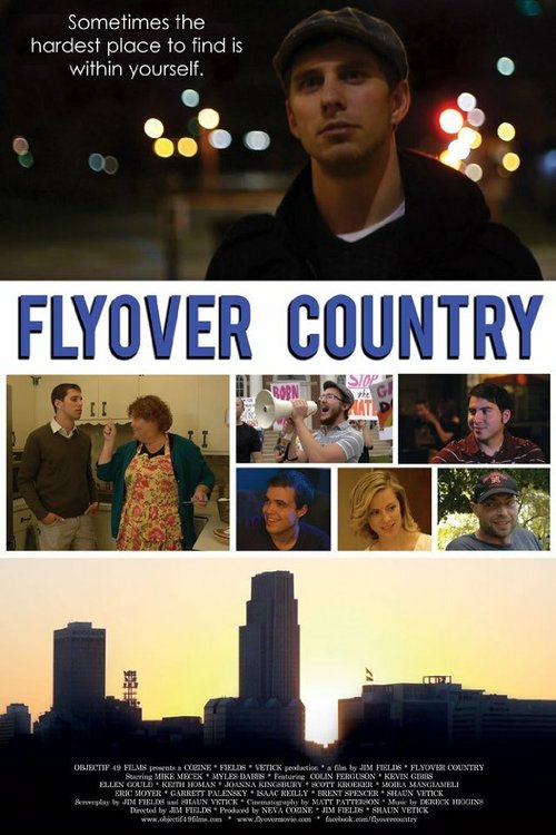 Смотреть фильм Flyover Country (2013) онлайн в хорошем качестве HDRip