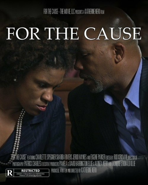 Смотреть фильм For the Cause (2013) онлайн 