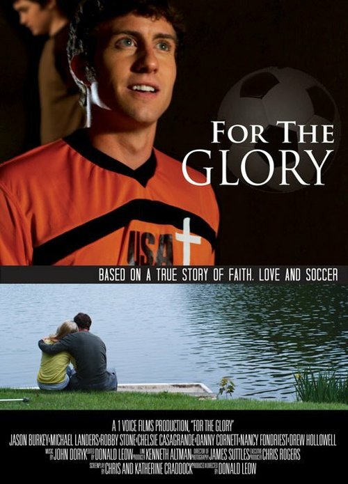 Смотреть фильм For the Glory (2012) онлайн в хорошем качестве HDRip