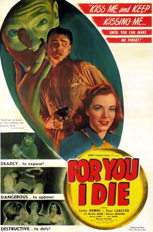Смотреть фильм For You I Die (1947) онлайн в хорошем качестве SATRip