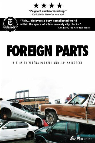 Смотреть фильм Foreign Parts (2010) онлайн в хорошем качестве HDRip