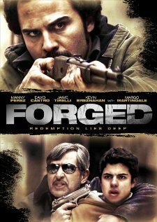 Смотреть фильм Forged (2010) онлайн в хорошем качестве HDRip