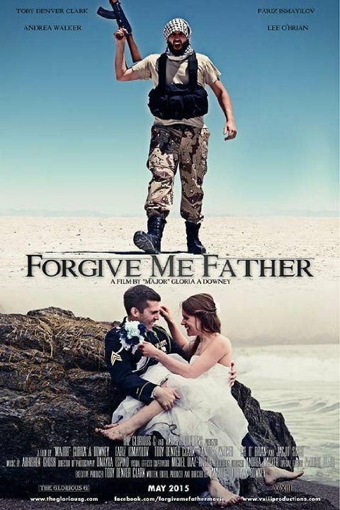 Смотреть фильм Forgive Me Father (2015) онлайн 