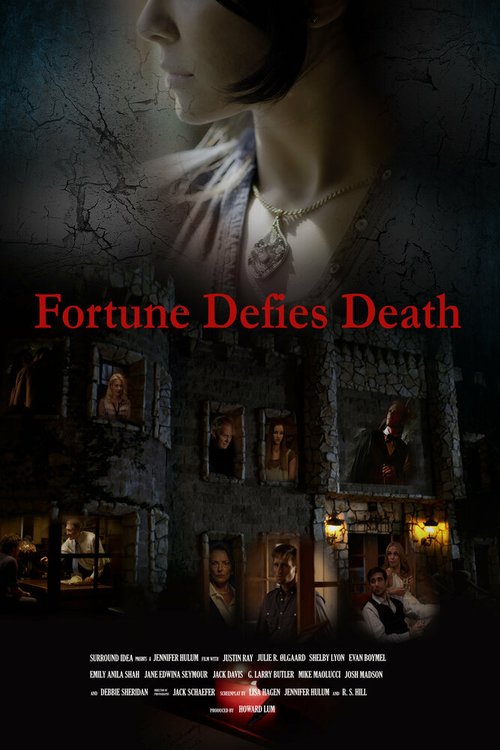 Смотреть фильм Фортуна бросает вызов смерти / Fortune Defies Death (2017) онлайн в хорошем качестве HDRip