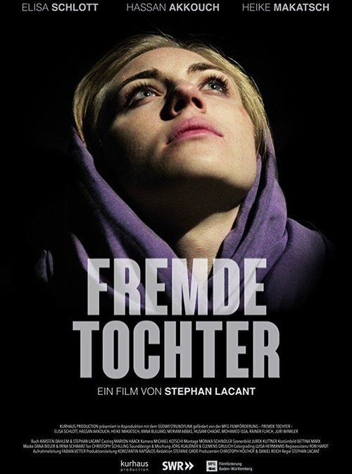 Смотреть фильм Fremde Tochter (2017) онлайн в хорошем качестве HDRip