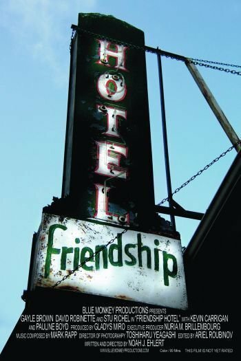 Смотреть фильм Friendship Hotel (2006) онлайн в хорошем качестве HDRip