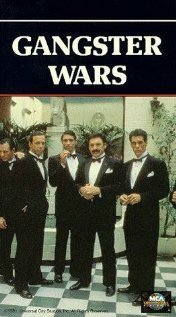 Смотреть фильм Гангстерские войны / Gangster Wars (1981) онлайн в хорошем качестве SATRip