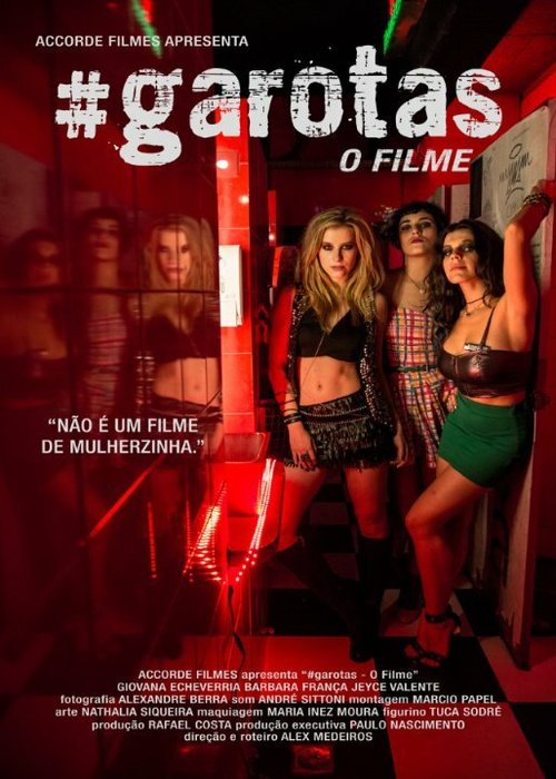 Смотреть фильм #garotas: O Filme (2015) онлайн в хорошем качестве HDRip
