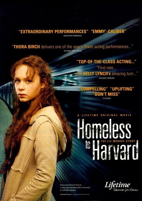 Смотреть фильм Гарвардский бомж / Homeless to Harvard: The Liz Murray Story (2003) онлайн в хорошем качестве HDRip