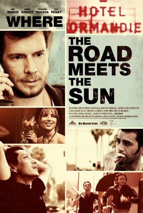 Смотреть фильм Где дорога встречает солнце / Where the Road Meets the Sun (2011) онлайн в хорошем качестве HDRip