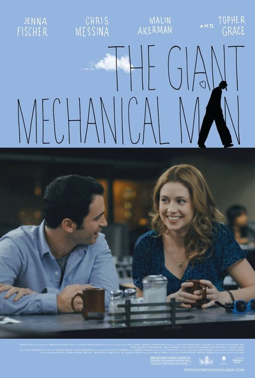 Смотреть фильм Гигантский механический человек / The Giant Mechanical Man (2011) онлайн в хорошем качестве HDRip