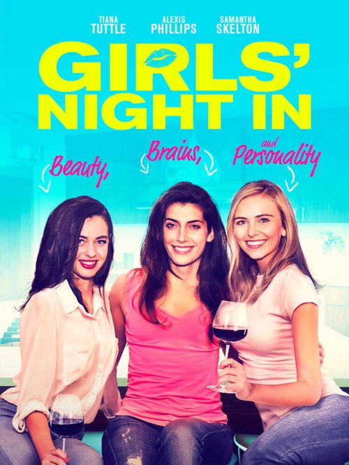 Смотреть фильм Girls' Night In (2021) онлайн в хорошем качестве HDRip
