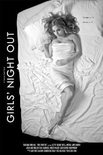 Смотреть фильм Girls' Night Out (2009) онлайн в хорошем качестве HDRip