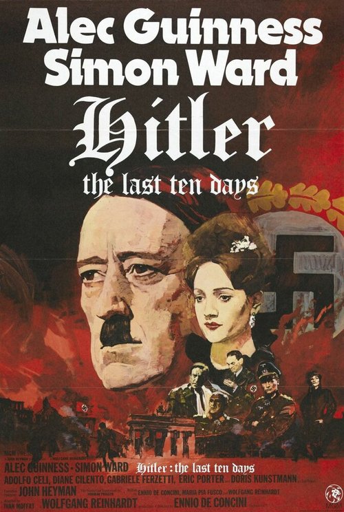 Смотреть фильм Гитлер: Последние десять дней / Hitler: The Last Ten Days (1973) онлайн в хорошем качестве SATRip