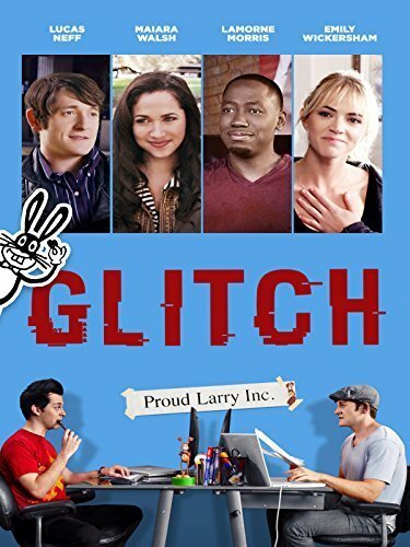 Смотреть фильм Glitch (2015) онлайн в хорошем качестве HDRip